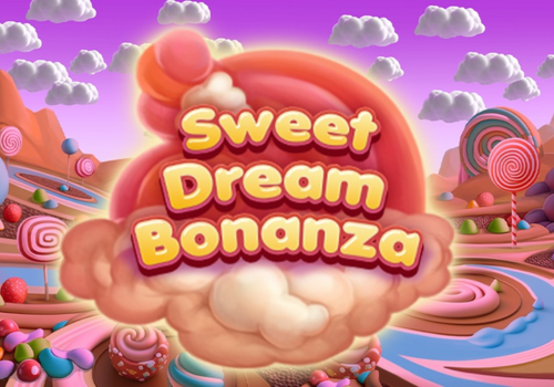 sweet dream bonanza